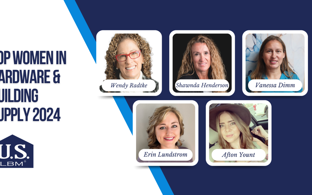 2024 Top Women in Hardware & Building Supply